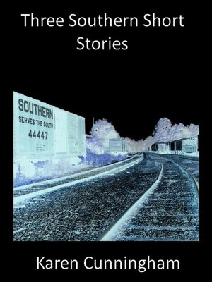 cover image of Three Southern Short Stories